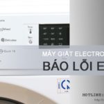 Máy giặt Electrolux báo lỗi E10 và cách sửa lỗi E10 hiệu quả nhất